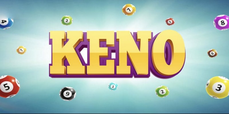 Giới thiệu về xổ số Keno